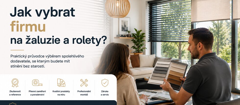 MM Žaluzie - jak vybrat firmu na žaluzie a rolety? MM Žaluzie - jak vybrat firmu na žaluzie a rolety?